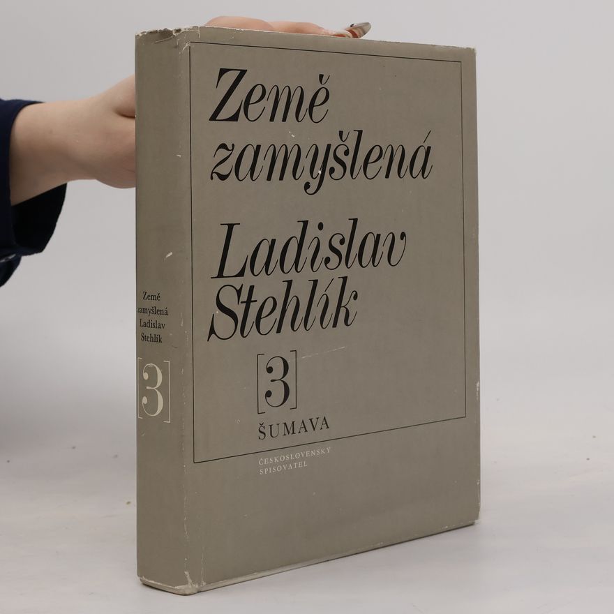 Ladislav Stehlík Země zamyšlená 3