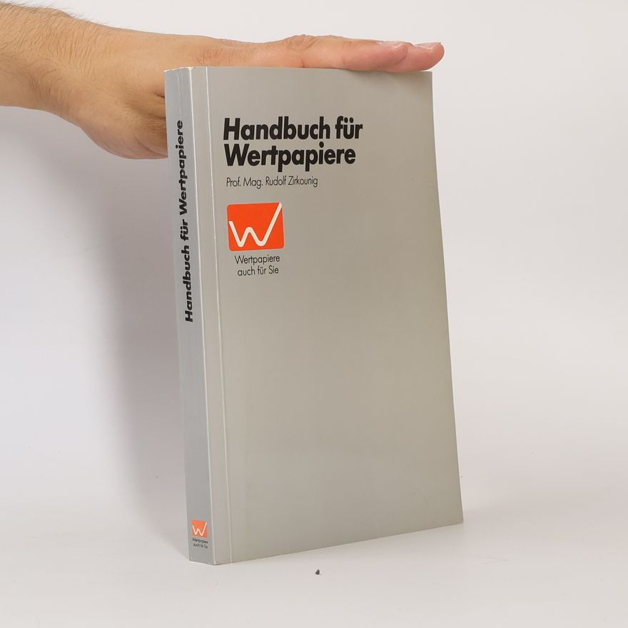 Rudolf Zirkounig Handbuch für Wertpapiere