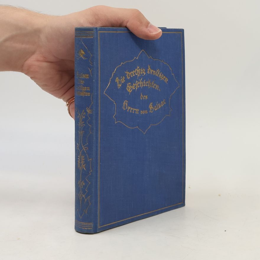Honoré de Balzac Die dreißig drolligen Geschichten