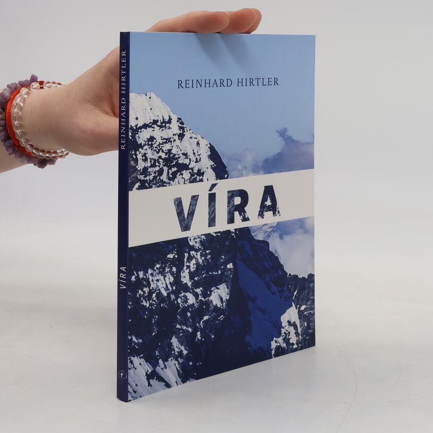 Reinhard Hirtler Víra