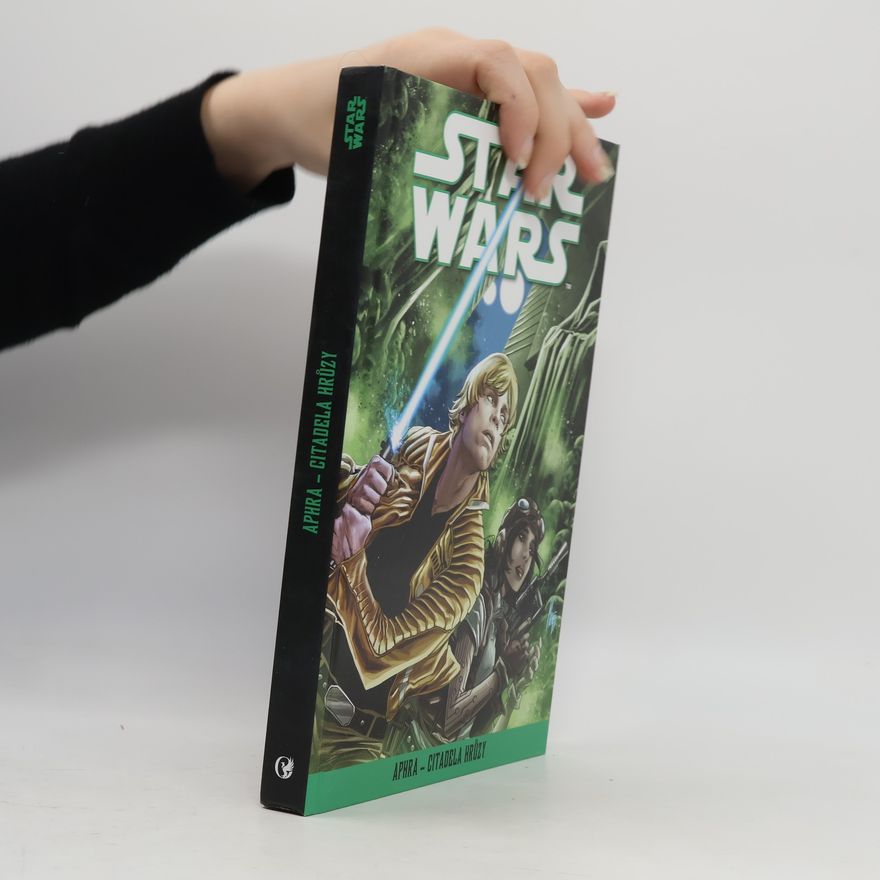 Auteurscollectief Star Wars. Aphra - Citadela hrůzy