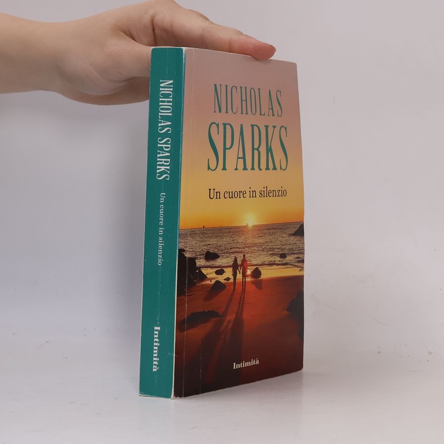 Nicholas Sparks Un cuore in silenzio