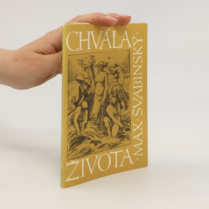 Max Švabinský Chvála života
