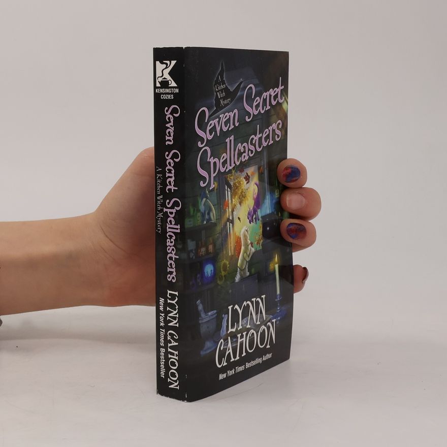 Lynn Cahoon Kitchen Witch Mysteries - 7: Seven Secret Spellcasters