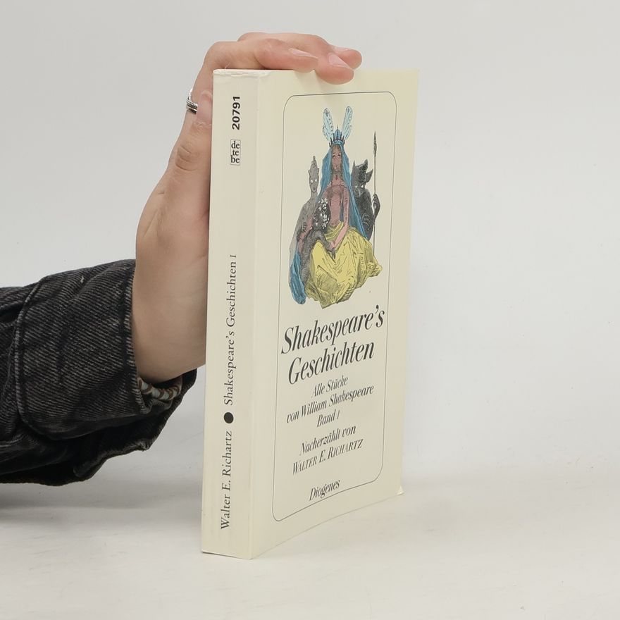 Walter E. Richartz Shakespeares Geschichten