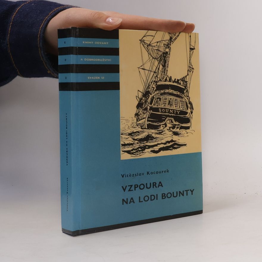Vítězslav Kocourek Vzpoura na lodi Bounty