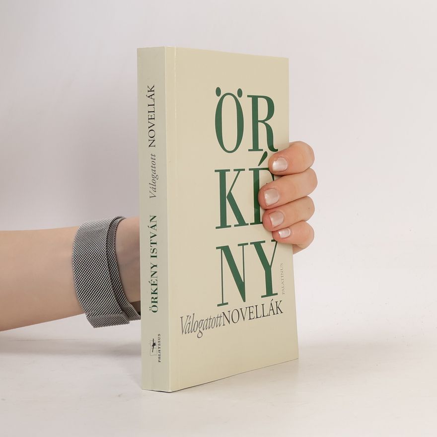 István Örkény Örkény István. Novellák 1.