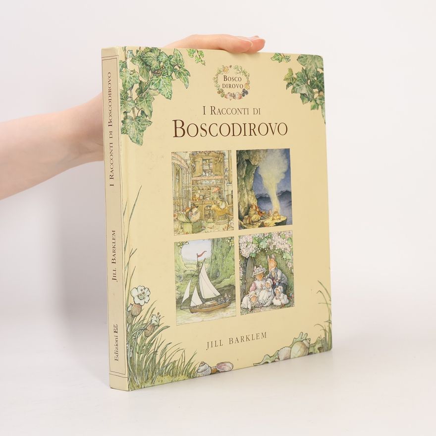 Jill Barklem I racconti di Boscodirovo