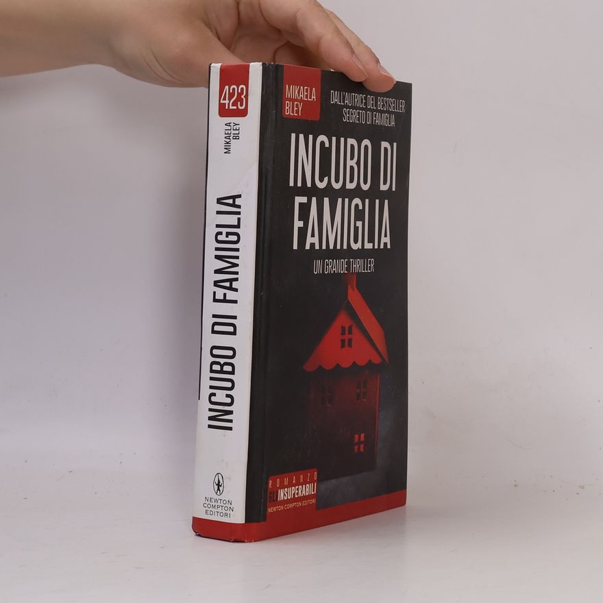 Mikaela Bley Incubo di famiglia
