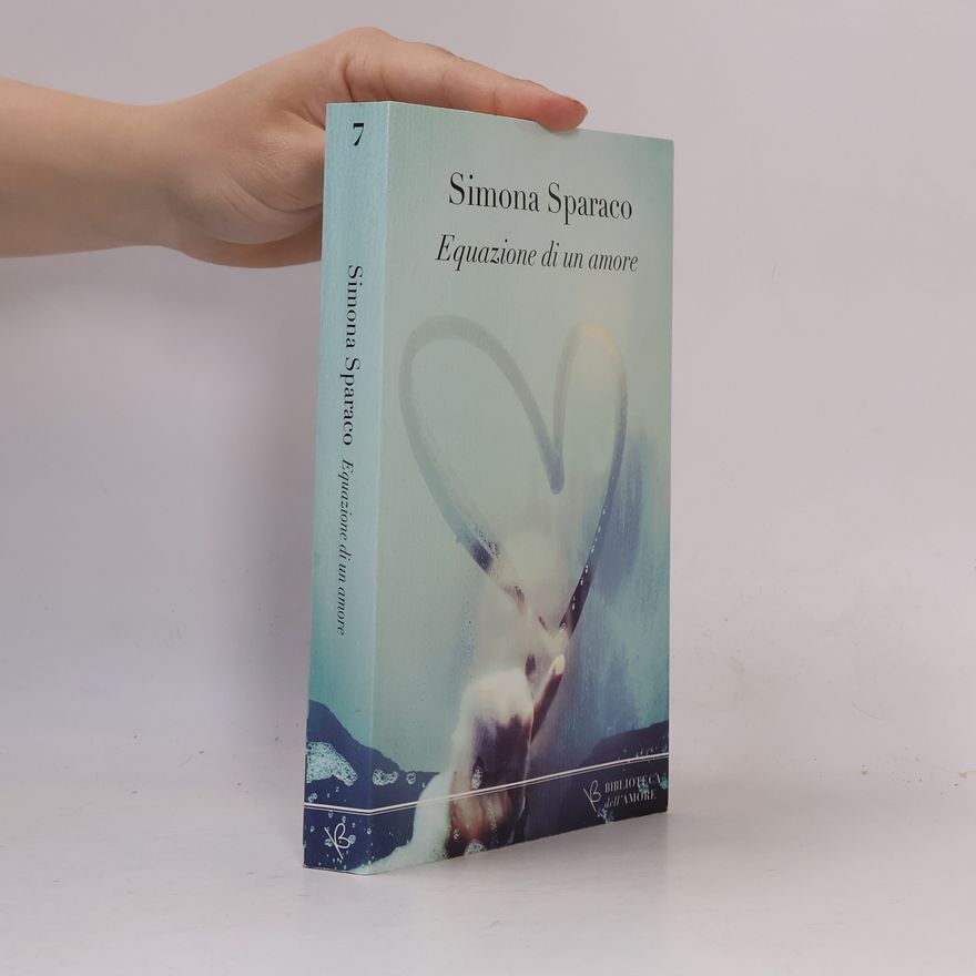 Simona Sparaco Equazione di un amore