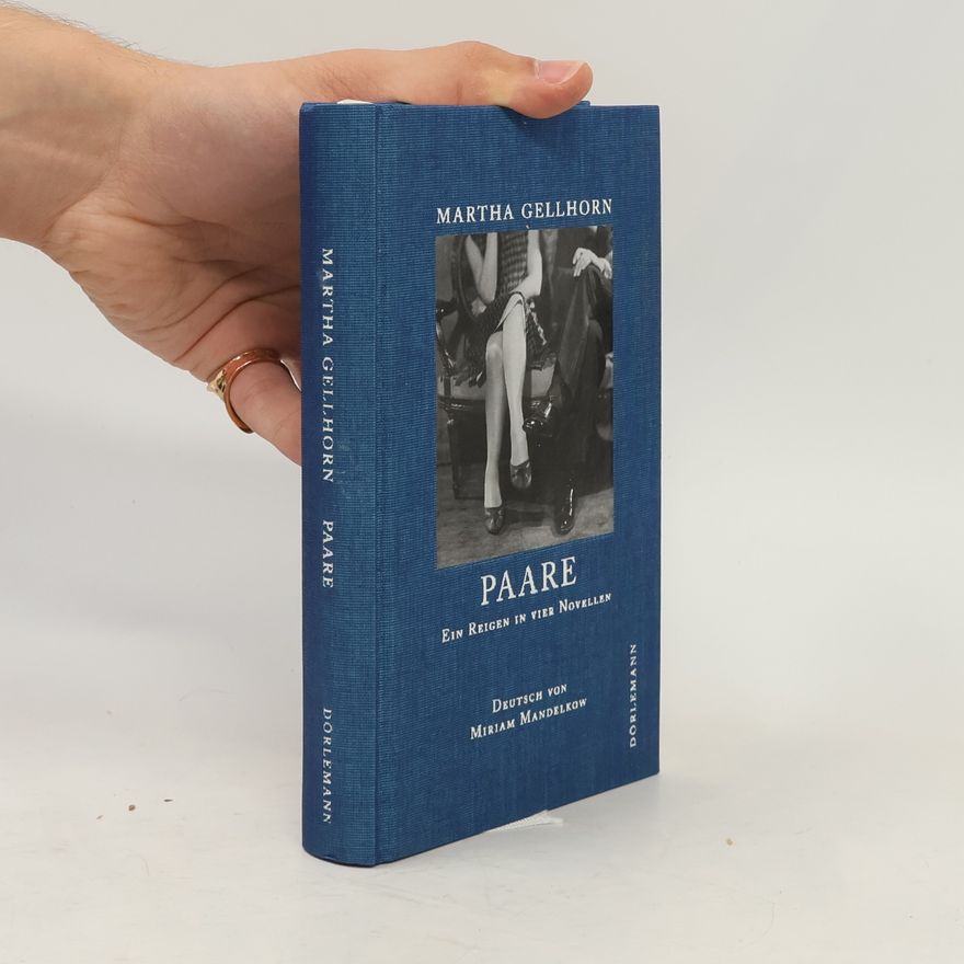 Martha Gellhorn Paare