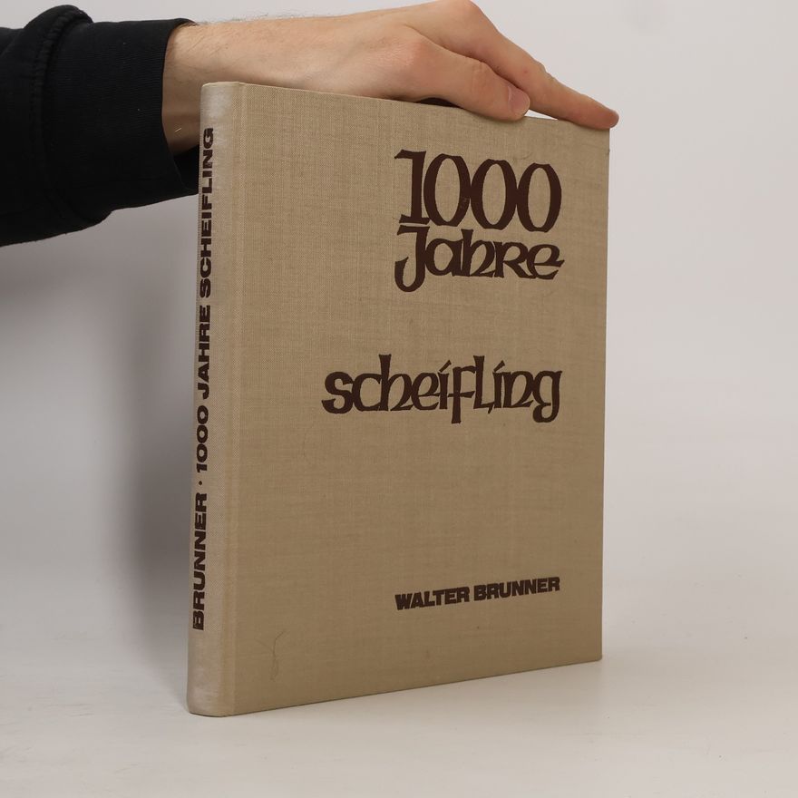 Walter Brunner 1000 Jahre Scheifling