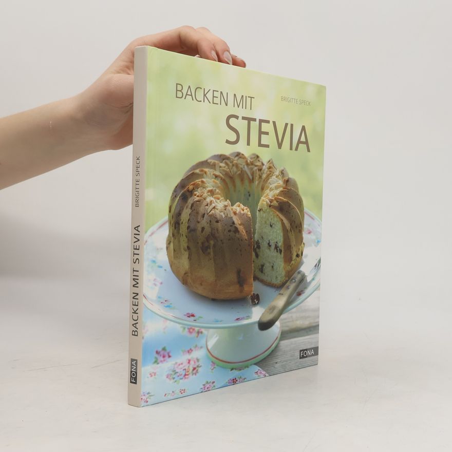 Brigitte Speck Backen mit Stevia