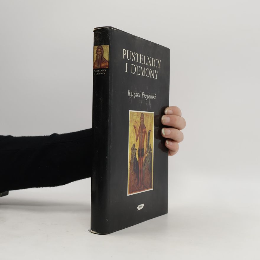 Ryszard Przybylski Pustelnicy i demony