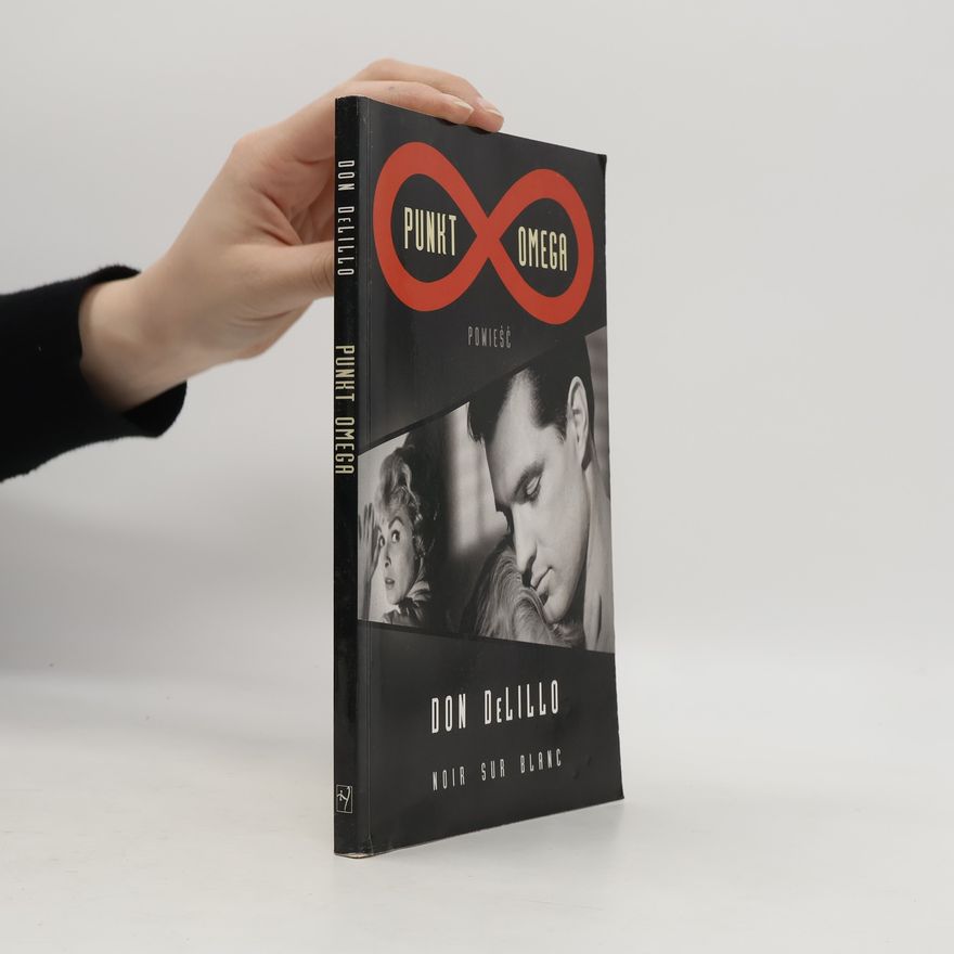 Don DeLillo Punkt Omega