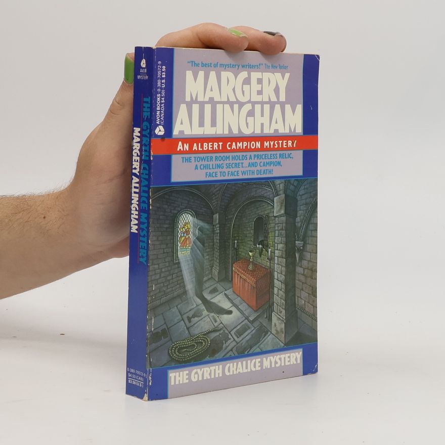 Margery Allingham The Gyrth Chalice Mystery