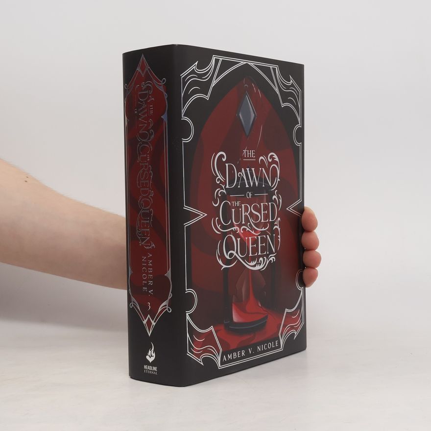 Amber V. Nicole The Dawn of the Cursed Queen