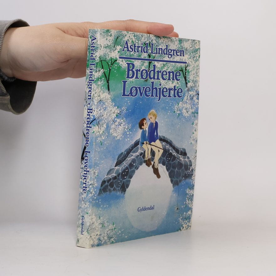 Astrid Lindgren Brødrene Løvehjerte