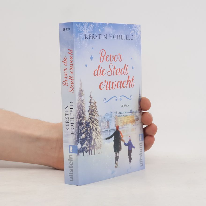 Kerstin Hohlfeld Bevor die Stadt erwacht