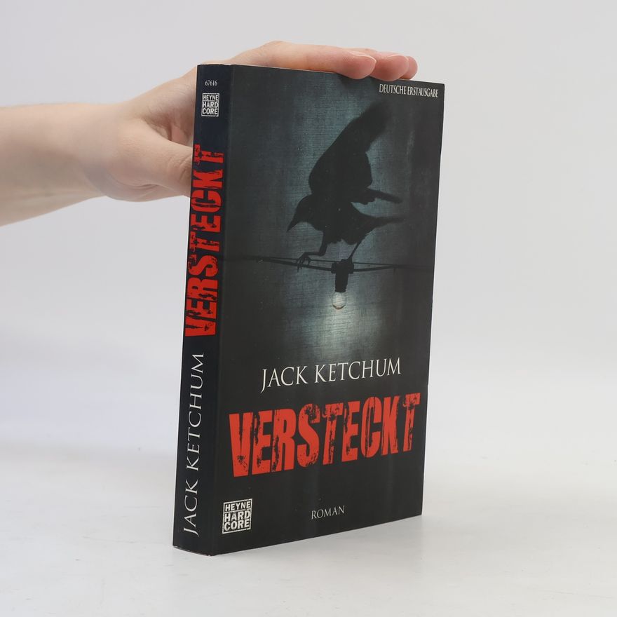 Jack Ketchum Versteckt