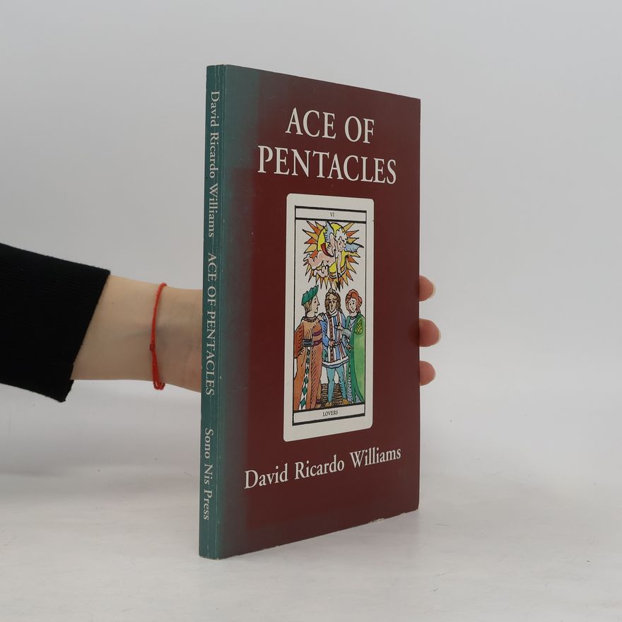 David Ricardo Williams Ace of Pentacles