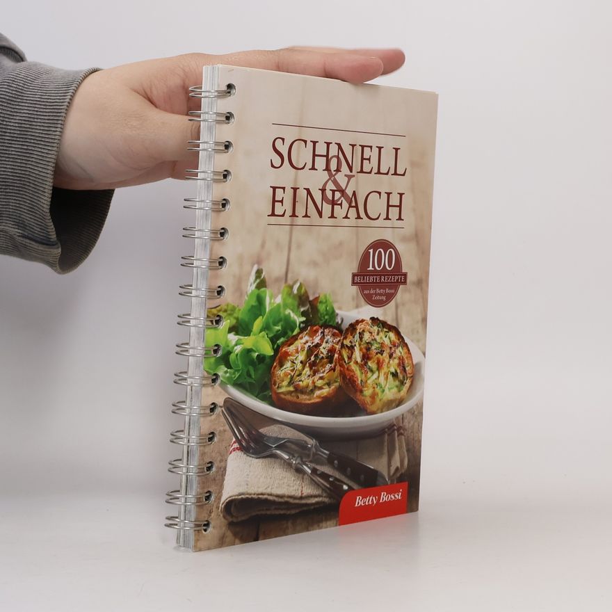 Betty Bossi Schnell & einfach