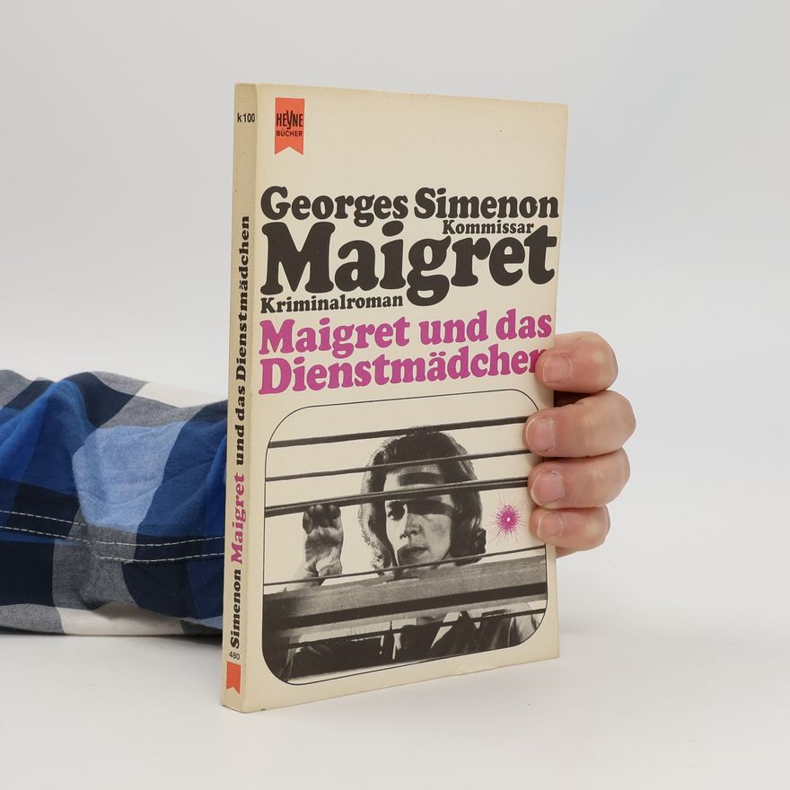 Georges Simenon Maigret und das Dienstmädchen