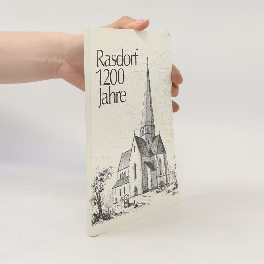 Autorenkollektiv Rasdorf 1200 Jahre
