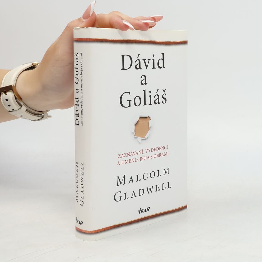Malcolm Gladwell Dávid a Goliáš