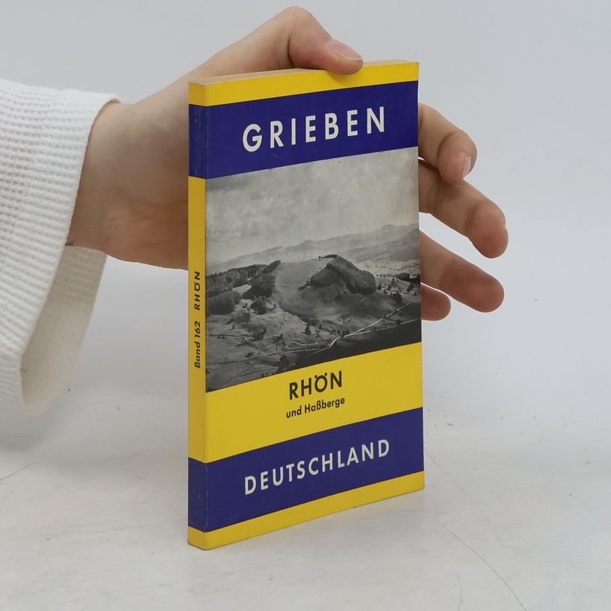 Autorenkollektiv Grieben. Rhön und Hassberge