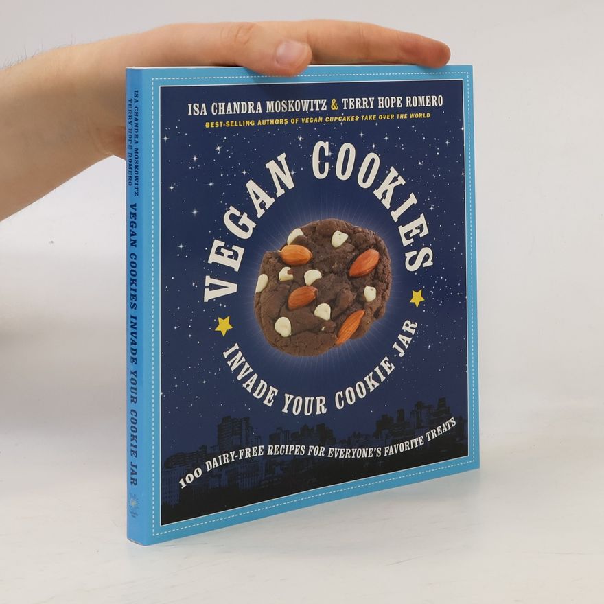 Isa Chandra Moskowitz Vegan Cookies. Ivade Your Cookie Jar.