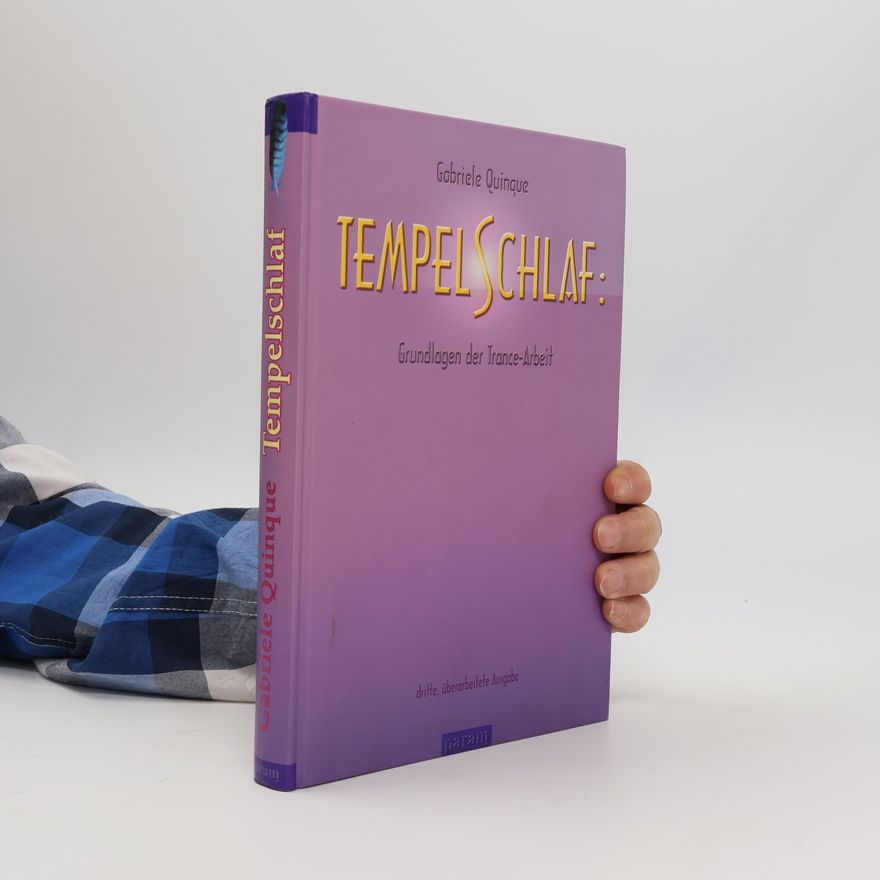 Gabriele Quinque Tempelschlaf