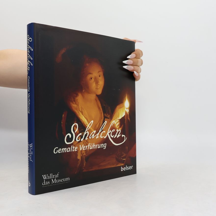 Anja K. Ševčík Schalcken - gemalte Verführung