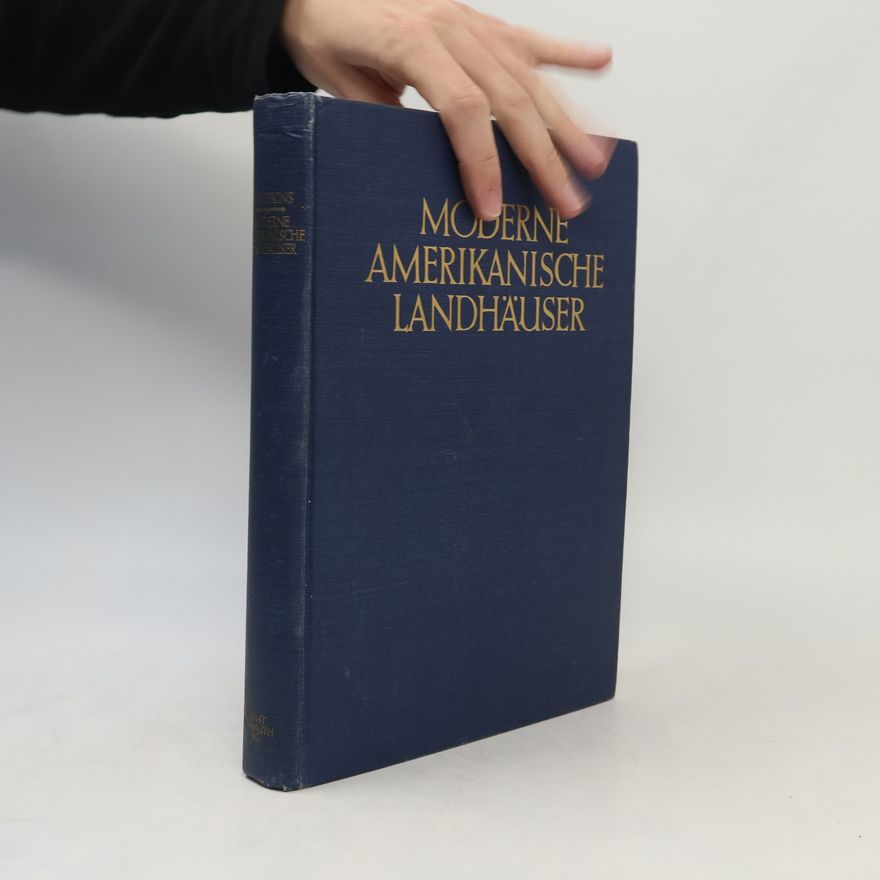Alfred Hopkins Moderne amerikanische Landhäuser