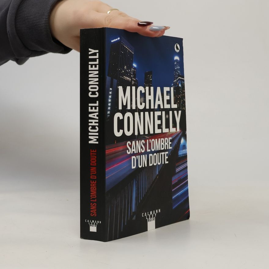 Michael Connelly Sans l'ombre d'un doute