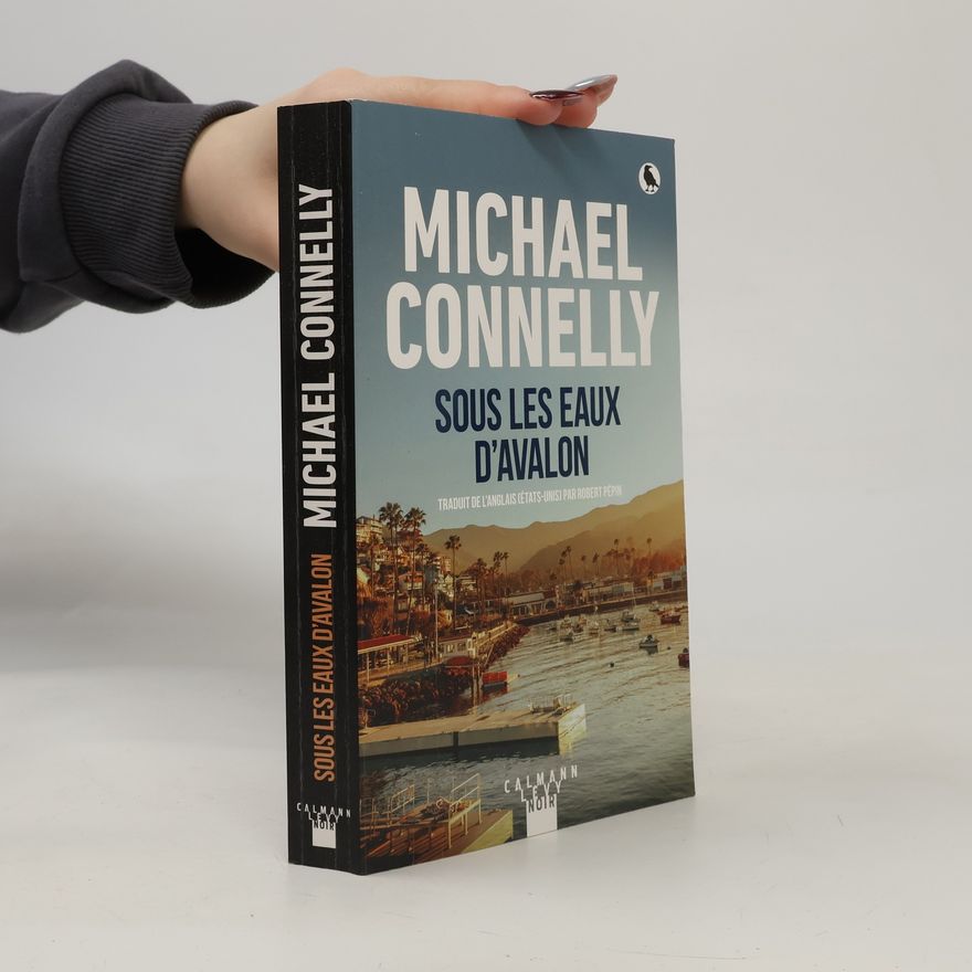 Michael Connelly Sous les eaux d'Avalon