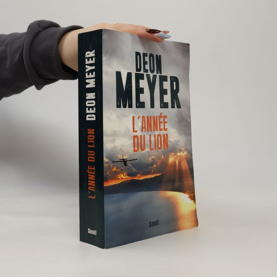 Deon Meyer L'Année du lion