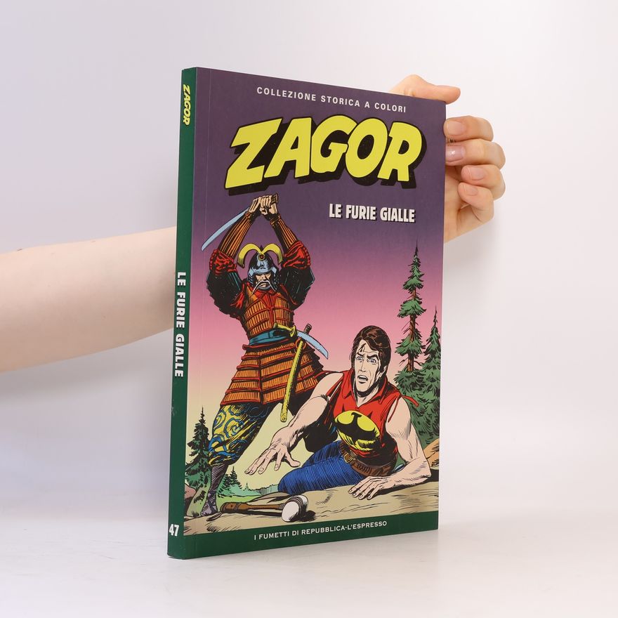Gallieno Ferri Zagor 47: Le Furie Gialle