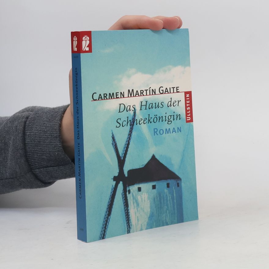 Carmen Martín Gaite Das Haus der Schneekönigin