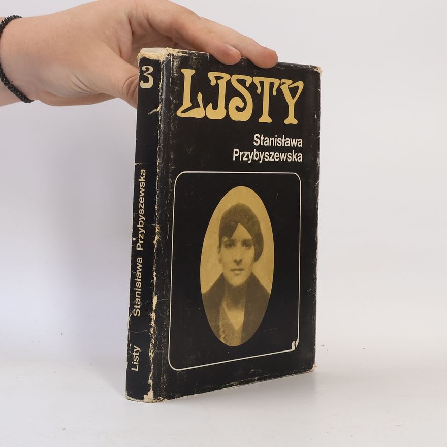 Stanisława Przybyszewska Listy 3