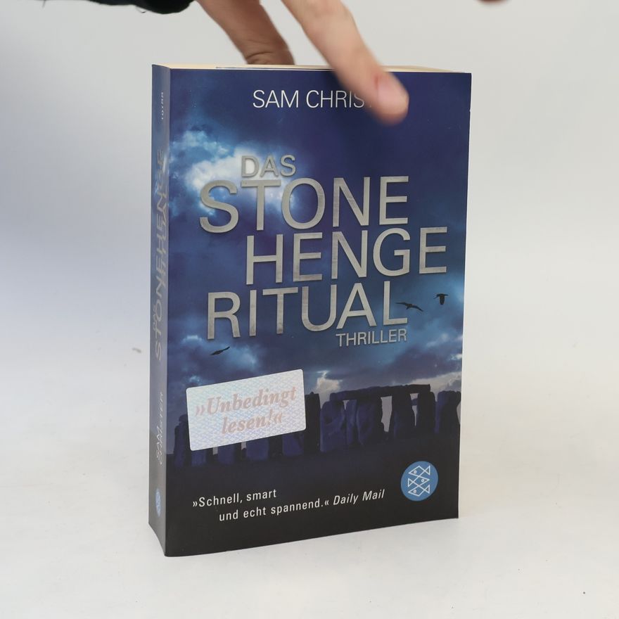 Sam Christer Das Stonehenge-Ritual