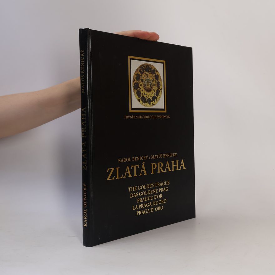 Karol Benický Zlatá Praha