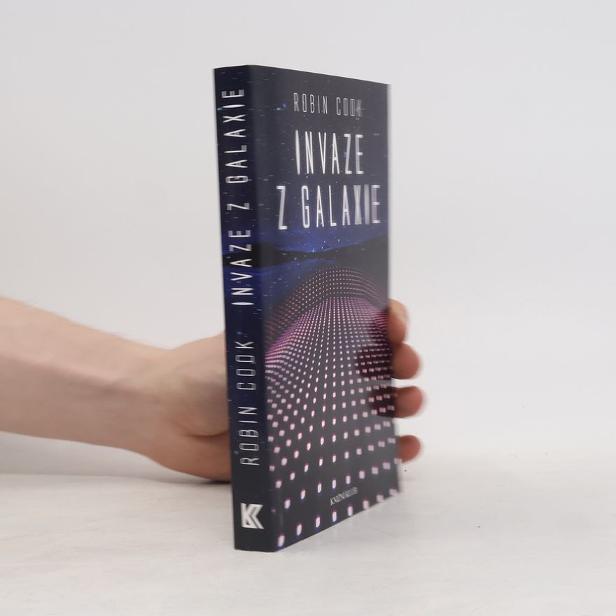 Robin Cook Invaze z galaxie