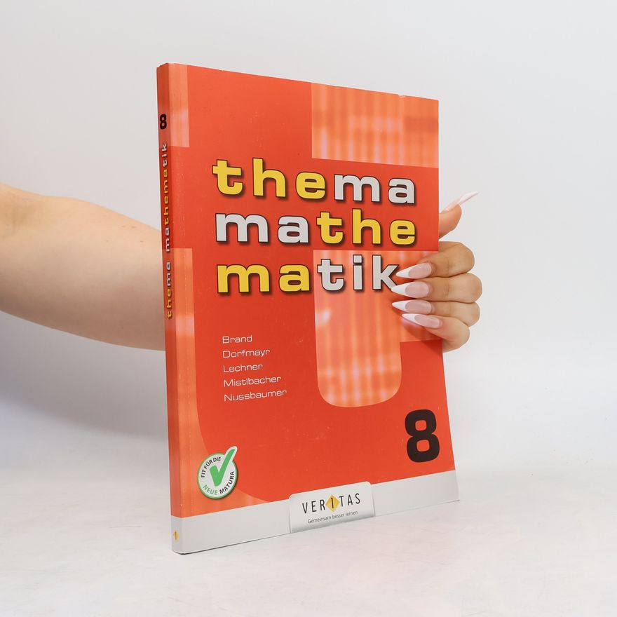 August Mistlbacher Thema Mathematik 8.