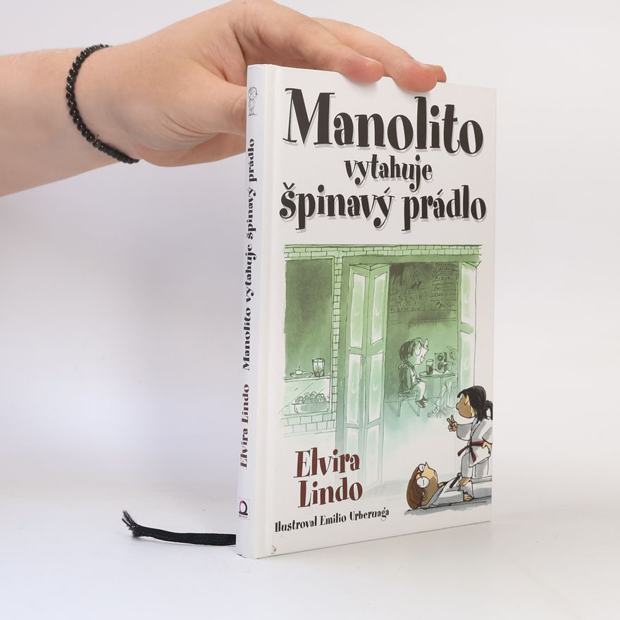 Elvira Lindo Manolito vytahuje špinavý prádlo