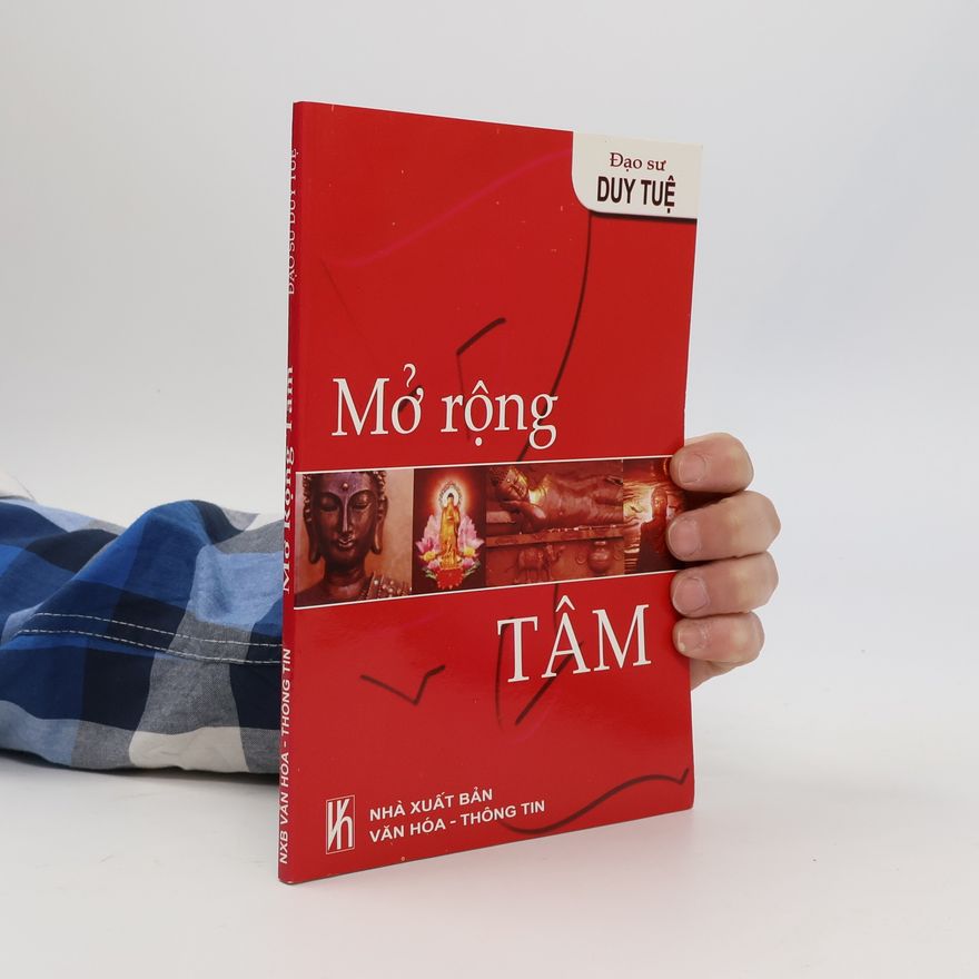 Đạo Sư Duy Tuệ Mở rộng tâm