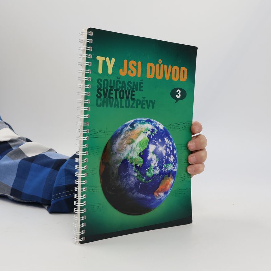 Kolektiv autorů Ty jsi důvod 3