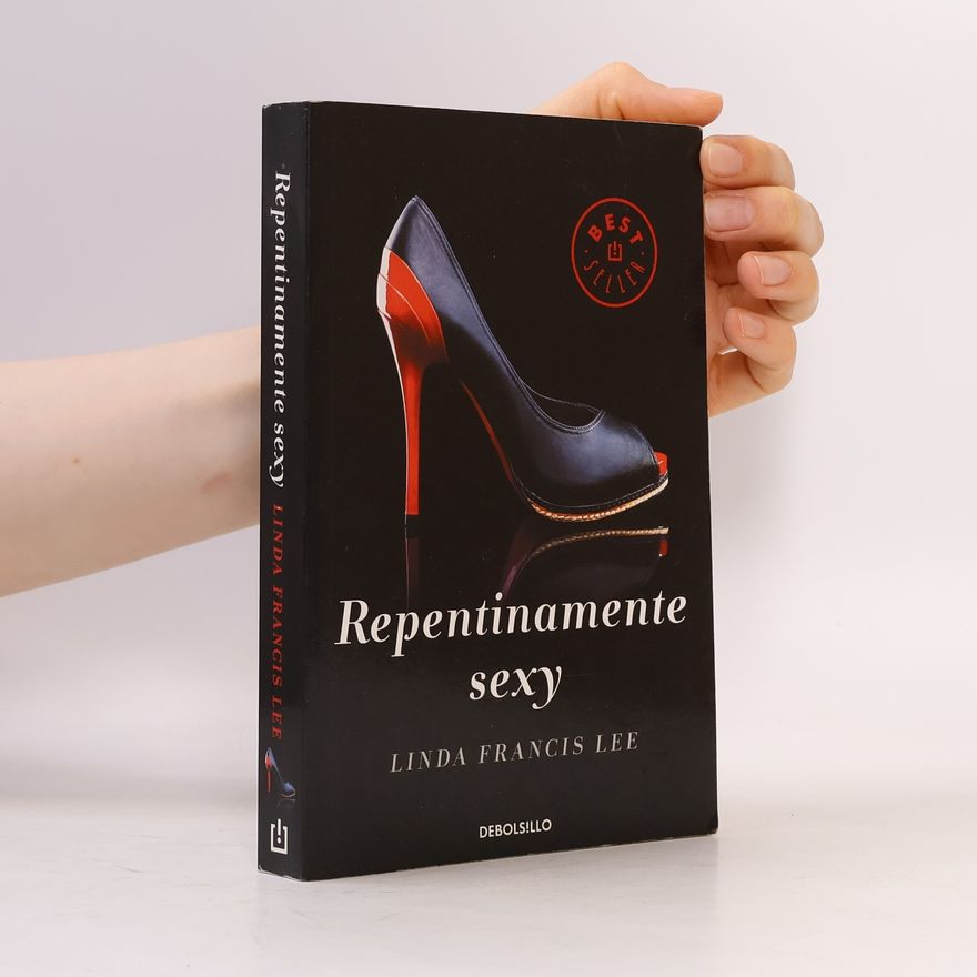 Linda Francis Lee Repentinamente Sexy