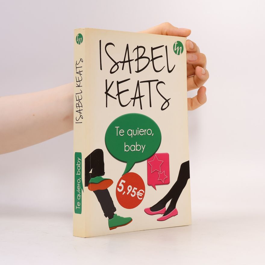 Isabel Keats TOP NOVEL - 192: Te quiero, baby