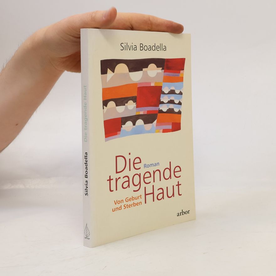 Silvia Boadella Die Tragende Haut